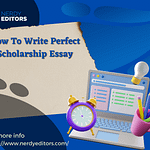 How to Write Perfect Scholarship Essay